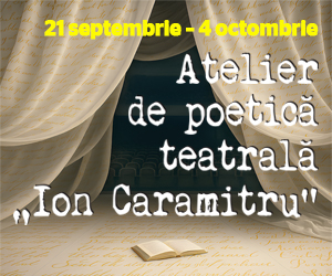 Atelier de poetică teatrală Ion Caramitru
