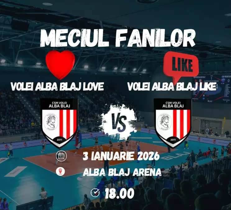Volei Alba Blaj Love și Like, meci spectacol în familie, în „Alba Blaj” Arena, în 3 ianuarie | Componența echipelor, decisă de fani!