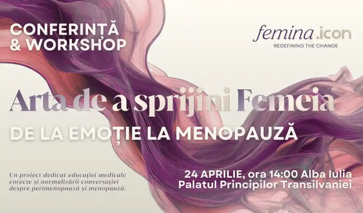 24 aprilie 2026 | Alba Iulia găzduiește conferința „Arta de a sprijini femeia – de la Emoție la Menopauză”